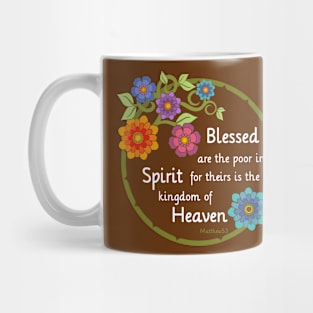 Blessed are the poor in Spirit Mug